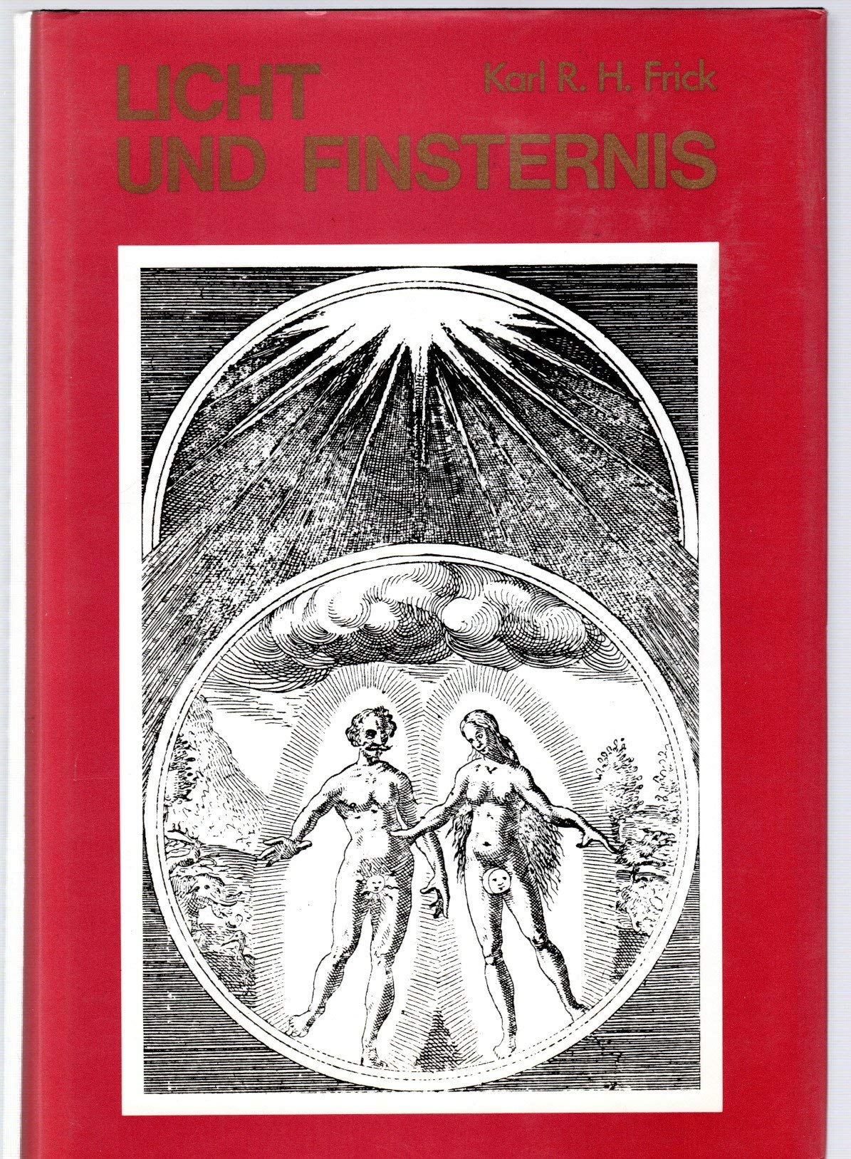 Licht und Finsternis, Tl.1, Ursprünge und Anfänge Self-help