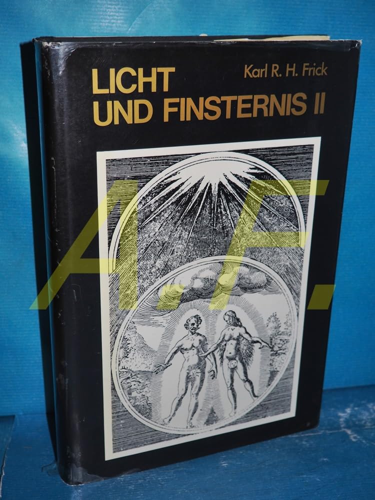 Licht und Finsternis, Tl.2, Geschichte ihrer Lehren, Rituale und Organisationen Religion & Esotericism