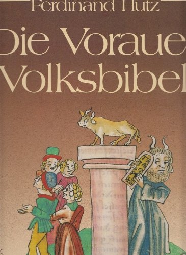 Die Vorauer Volksbibel: Das Buch Exodus. Aus d. Codex 273 d. Stiftsbibliothek Vorau Religion & Esotericism