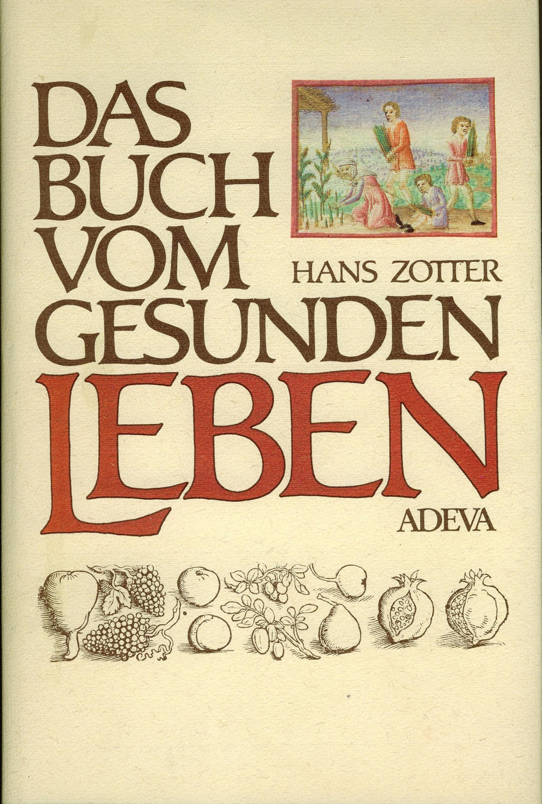 Das Buch vom gesunden Leben Medicine
