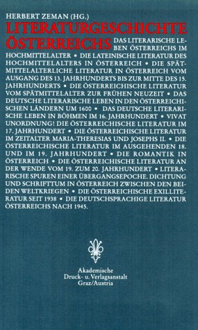Literaturgeschichte Österreichs. Von den Anfängen im Mittelalter bis zur Gegenwart Film, Art & Culture