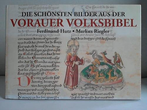 Die schönsten Bilder aus der Vorauer Volksbibel Books