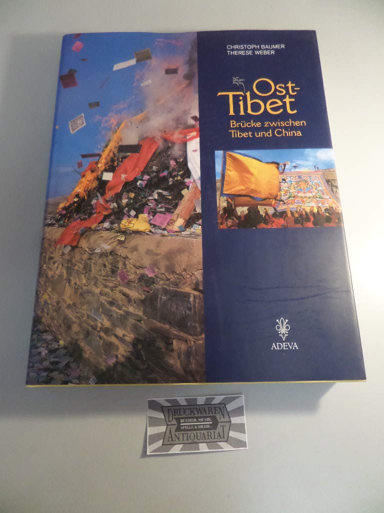 Osttibet - Brücke zwischen Tibet und China General education