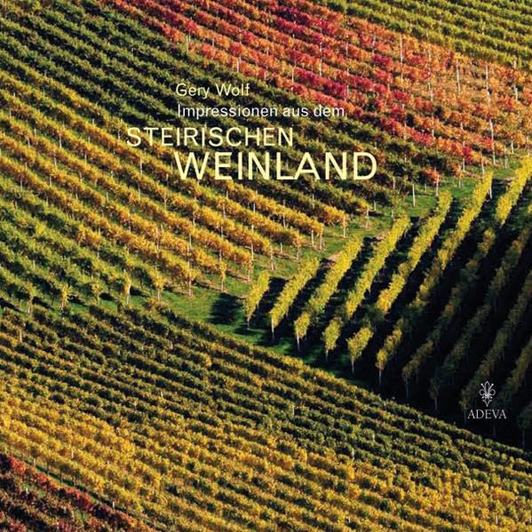 Product Image: Impressionen aus dem steirischen Weinland