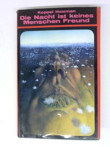 Die Nacht ist keines Menschen Freund, Roman, Aus dem Polnischen von I. Zimmermann-Göllheim, Books