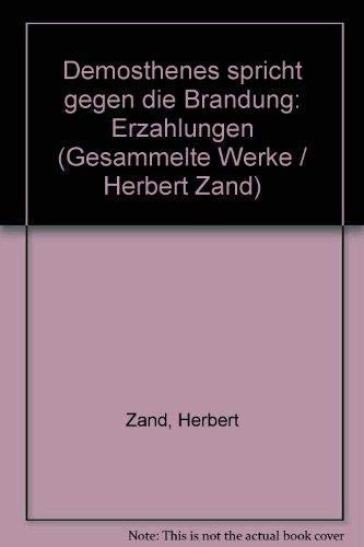 Demosthenes spricht gegen die Brandung. Erzählungen Books