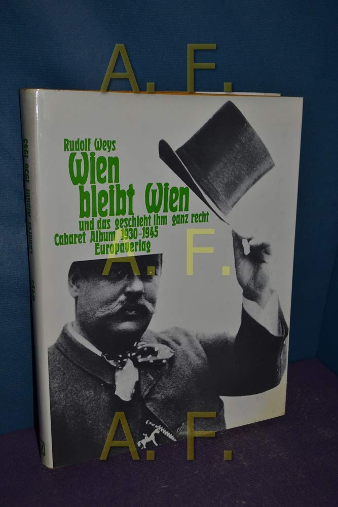 Wien bleibt Wien und das geschieht ihm ganz recht Books