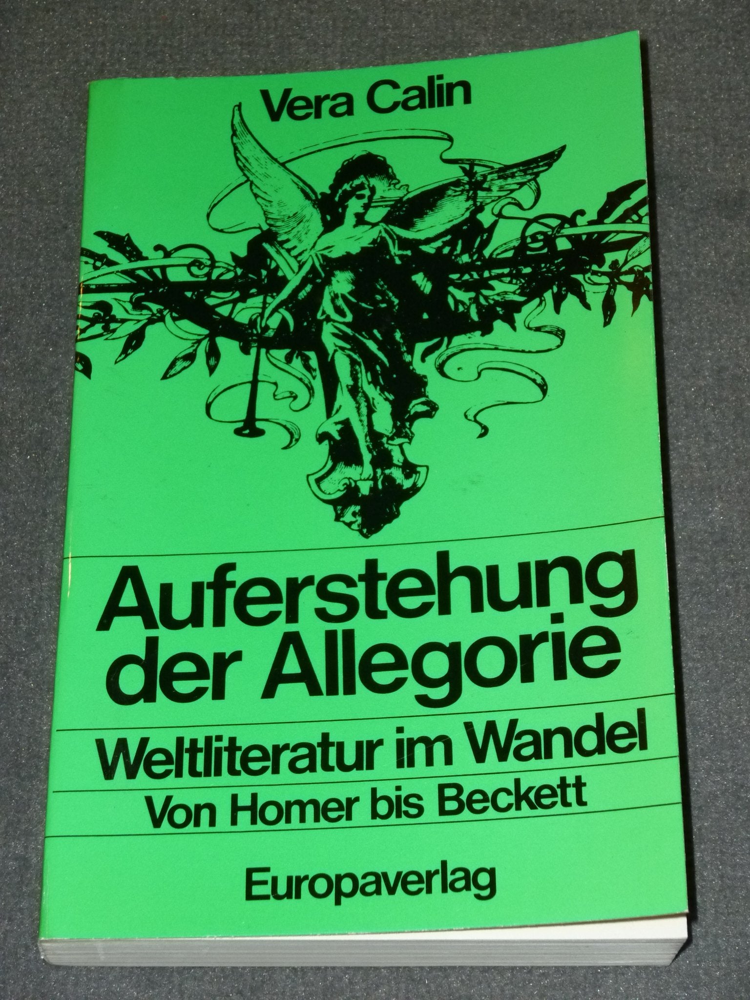Auferstehung der Allegorie. Weltliteratur im Wandel. Von Homer bis Beckett Professional & Reference Books