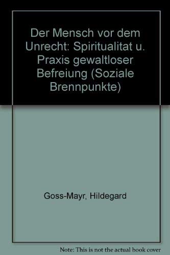 Geschenk der Armen an die Reichen Zeugnisse aus dem gewaltfreien Kampf der erne Books