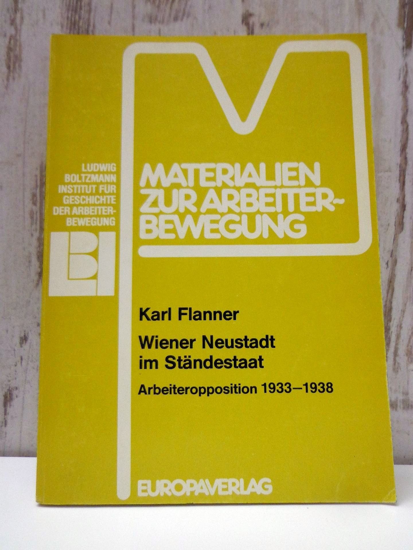 Wiener Neustadt im Ständestaat Books