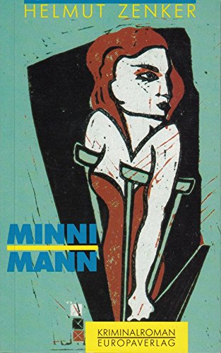 Minni Mann. Kriminalroman Books