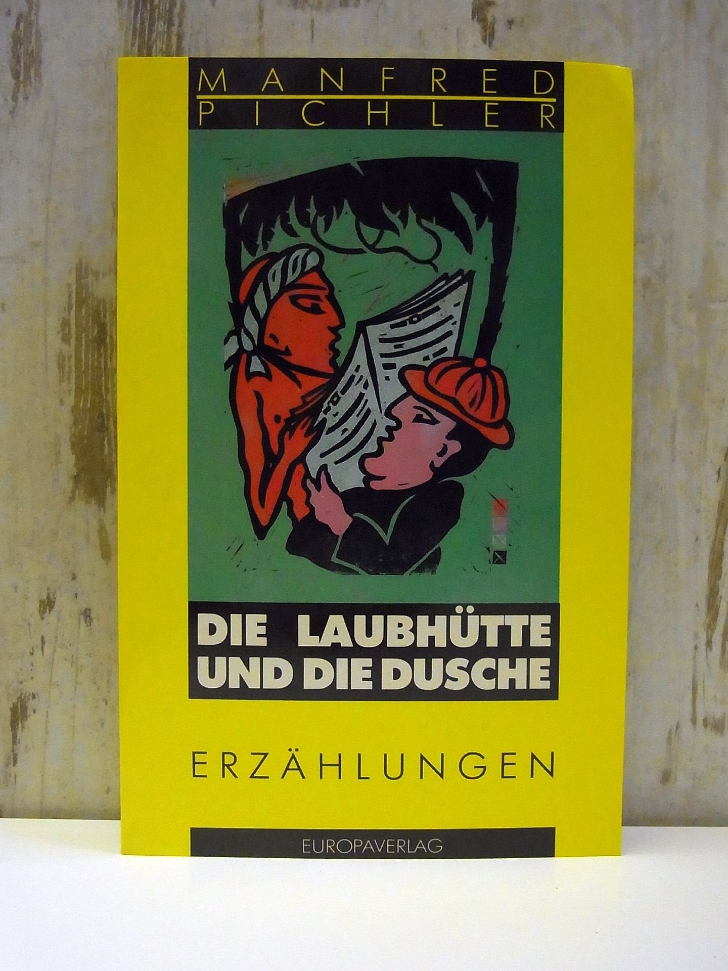 Die Laubhütte und die Dusche: Erzählungen Books