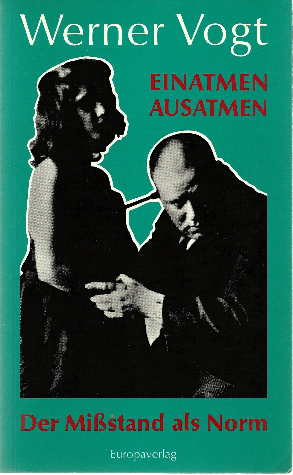 Einatmen - Ausatmen. Der Missstand als Norm Books