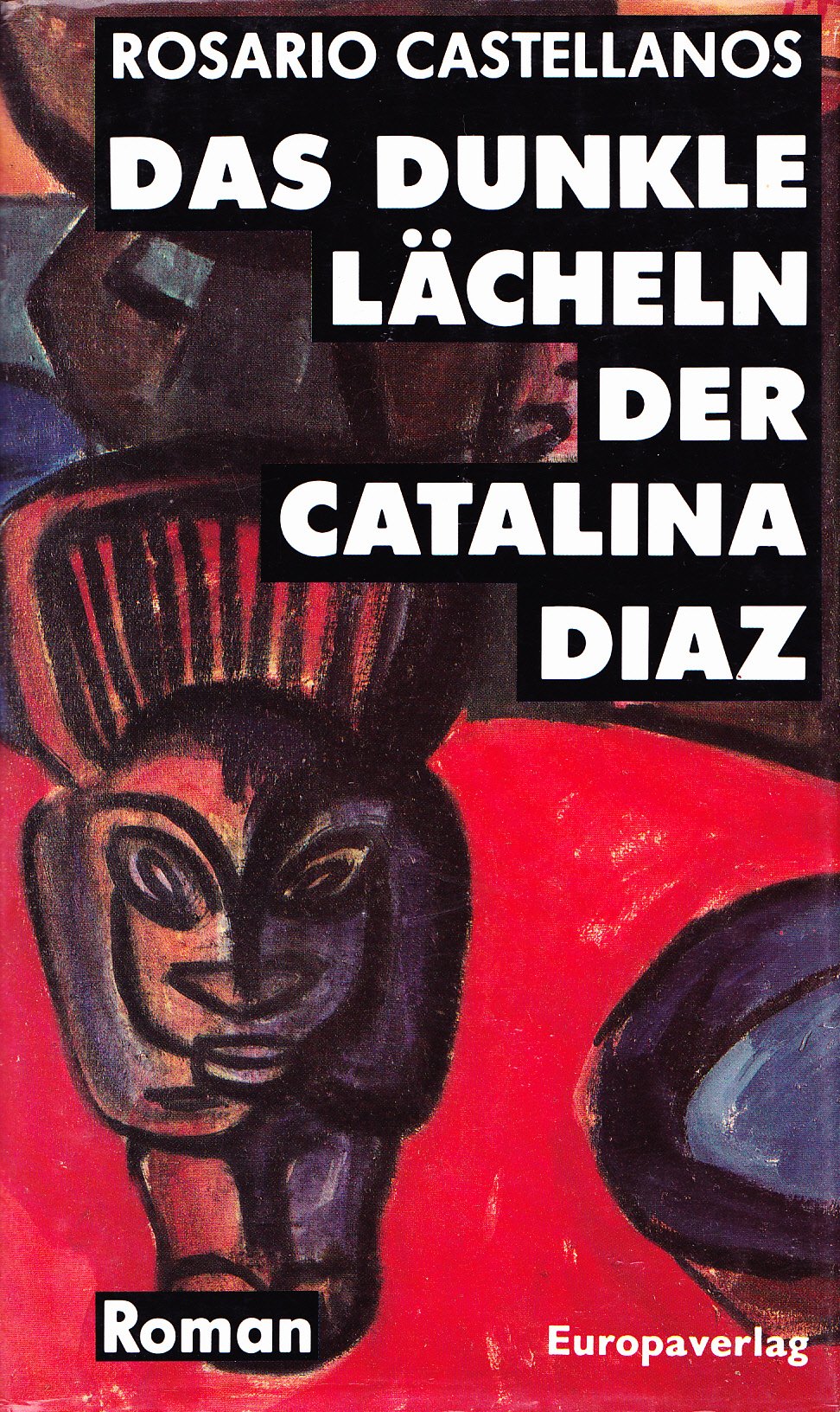 Das dunkle Lächeln der Catalina Diaz Politics & History