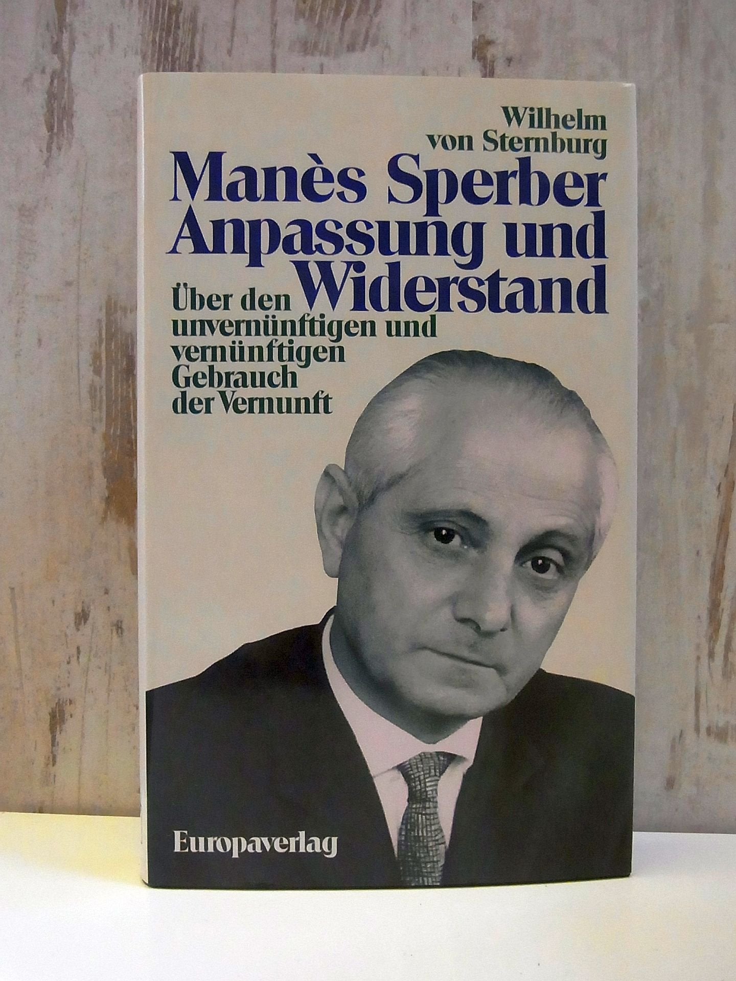 Anpassung und Widerstand: Über den unvernünftigen und vernünftigen Gebrauch der Vernunft Philosophy
