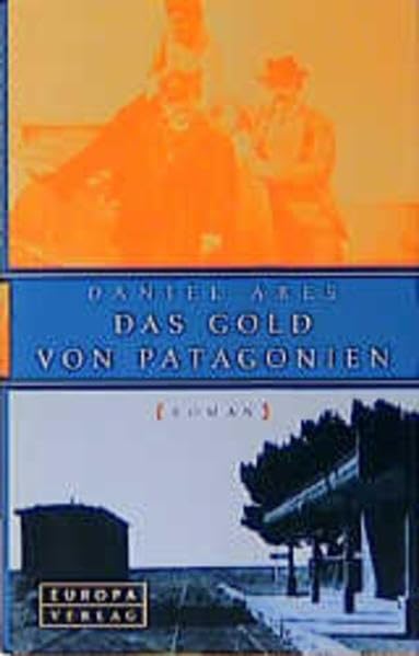 Das Gold von Patagonien. Roman Books