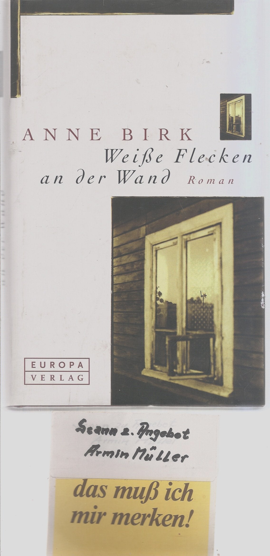 Weiße Flecken an der Wand: Roman Fiction