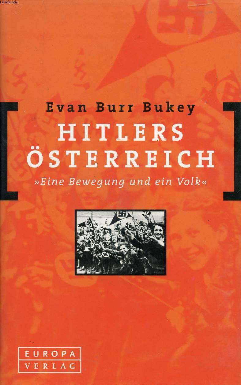 Hitlers Österreich. 'Eine Bewegung und ein Volk' Business, Finance & Career