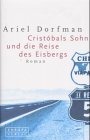 Cristobals Sohn und die Reise des Eisbergs Books