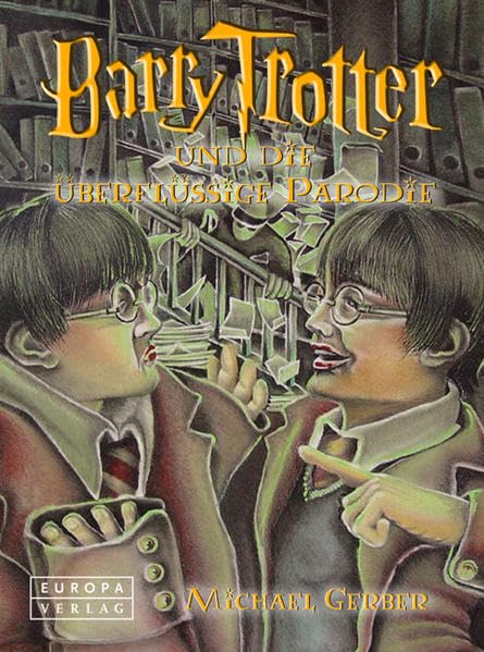 Barry Trotter und die überflüssige Fortsetzung Books