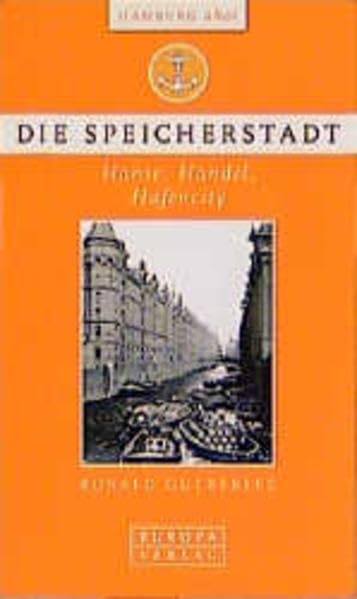 Hamburg ahoi, Die Speicherstadt (Oha! Hamburg ahoi!) Politics & History
