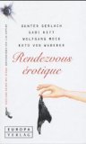 Rendezvous erotique Eroticism