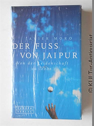 Der Fuss von Jaipur. Von der Leidenschaft zu leben Health, Nutrition & Fitness