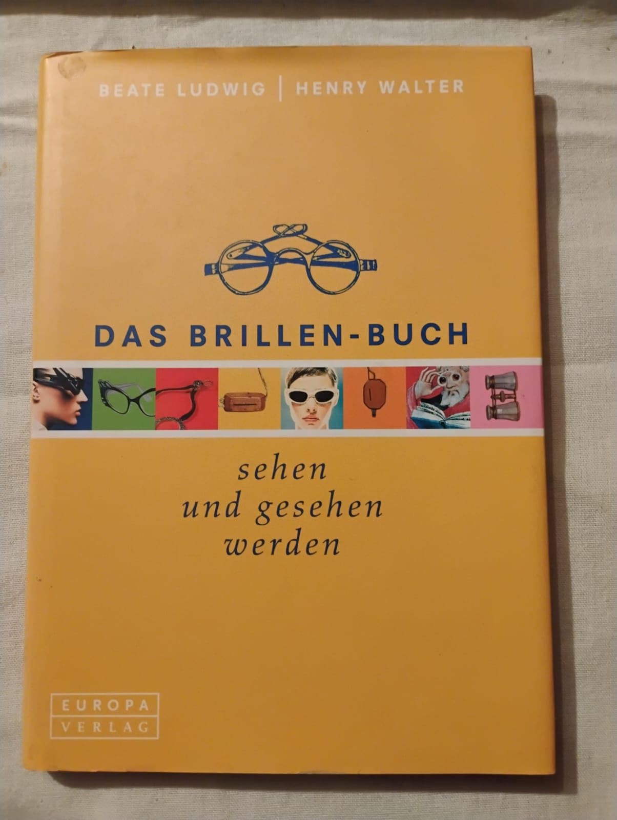 Das Brillen-Buch. Sehen und gesehen werden Film, Art & Culture