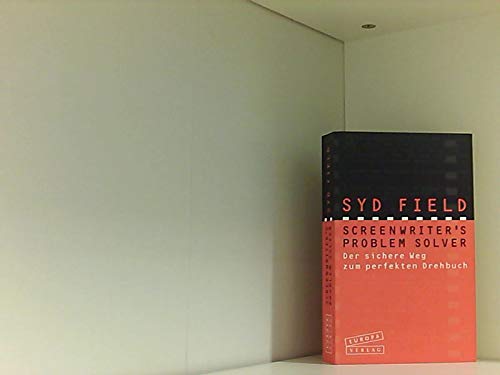 Screenwriter's Problem Solver. Der sichere Weg zum perfekten Drehbuch Second-hand books on film, art and culture