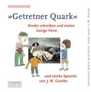 Getretner Quark. Kinder schreiben und malen lustige Verse Books