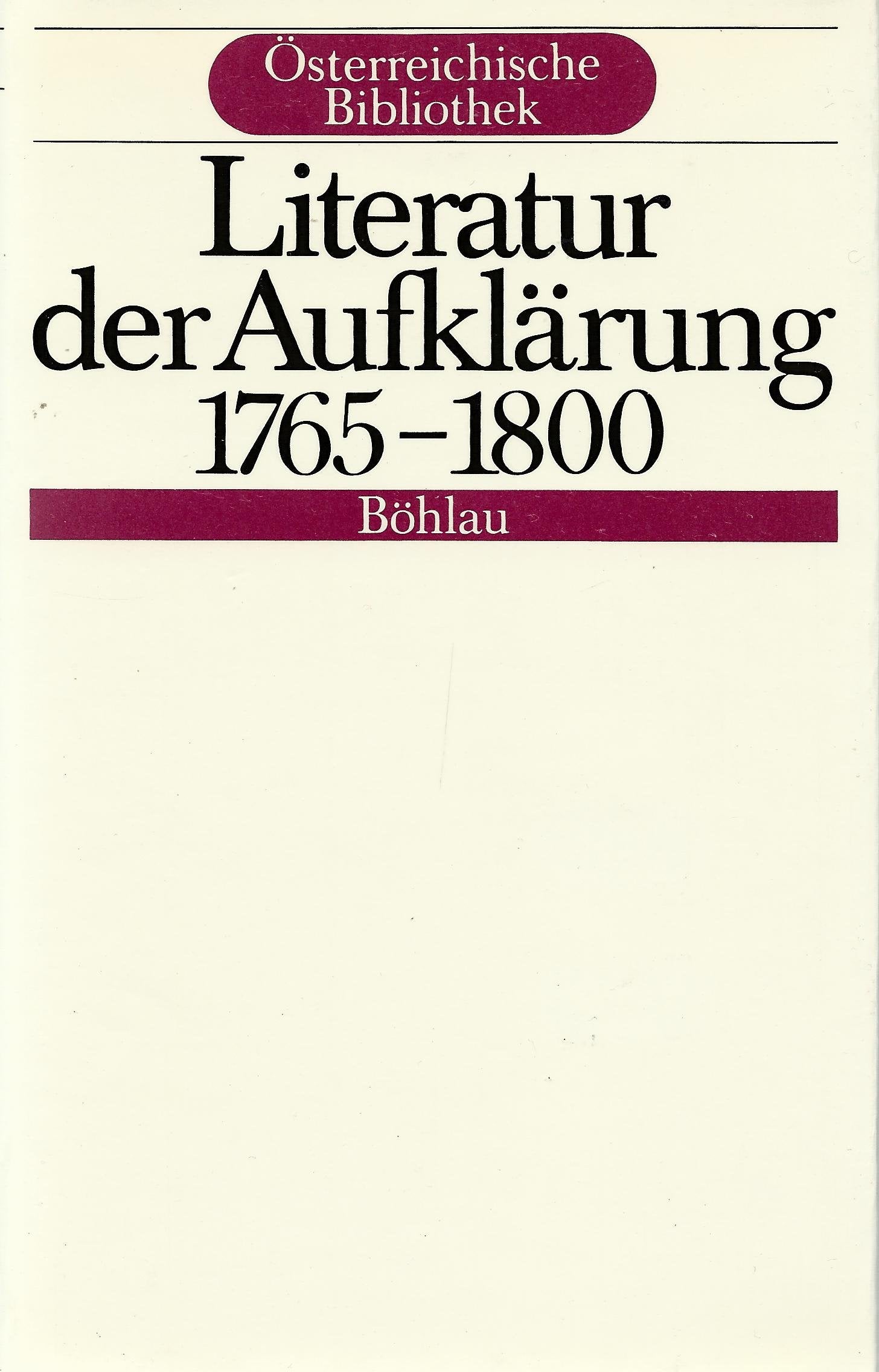 Literatur der Aufklärung: 1765-1800 Books
