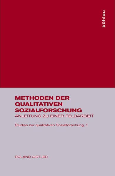 Methoden der qualitativen Sozialforschung Books