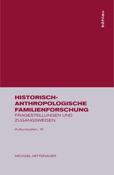 Historisch-anthropologische Familienforschung Partnership & Love