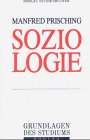Soziologie: Themen, Theorien, Perspektiven Social Sciences