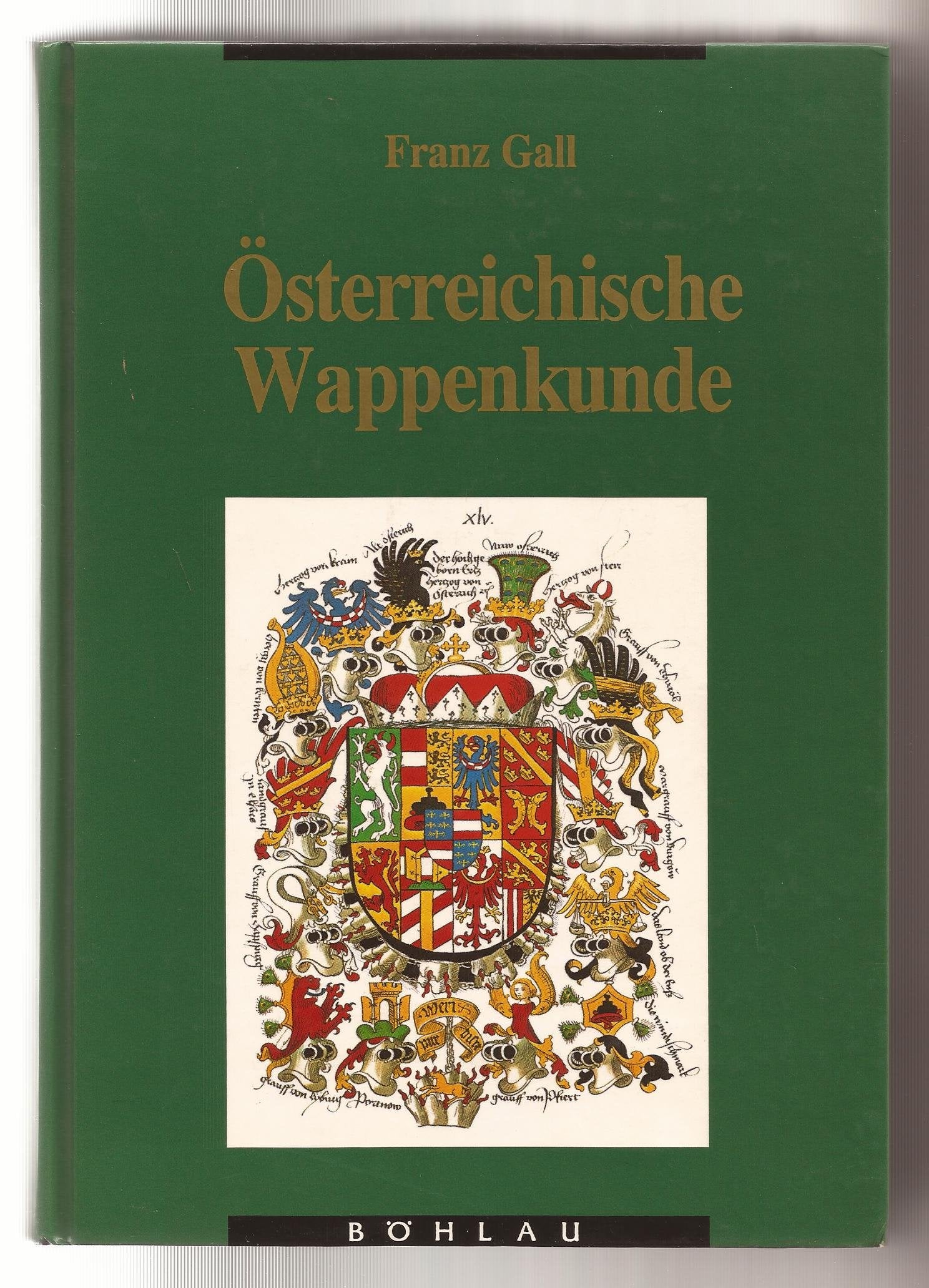 Österreichische Wappenkunde: Handbuch der Wappenwissenschaft Learning & Reference