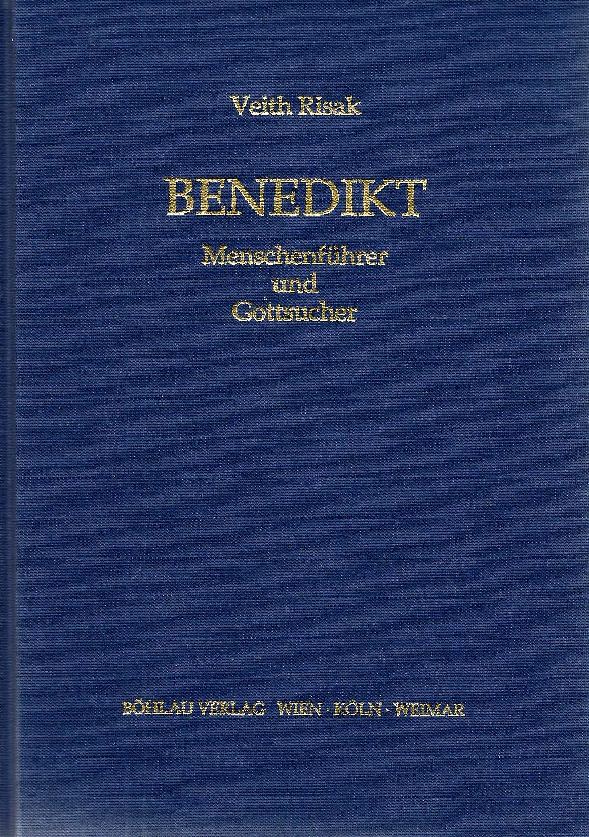 Benedikt, Menschenführer und Gottsucher. Gedanken zur Benediktregel Books