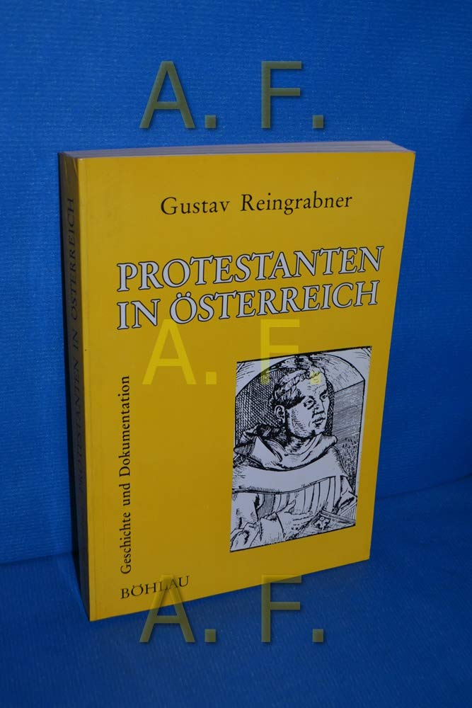 Protestanten in Österreich: Geschichte und Dokumentation Books