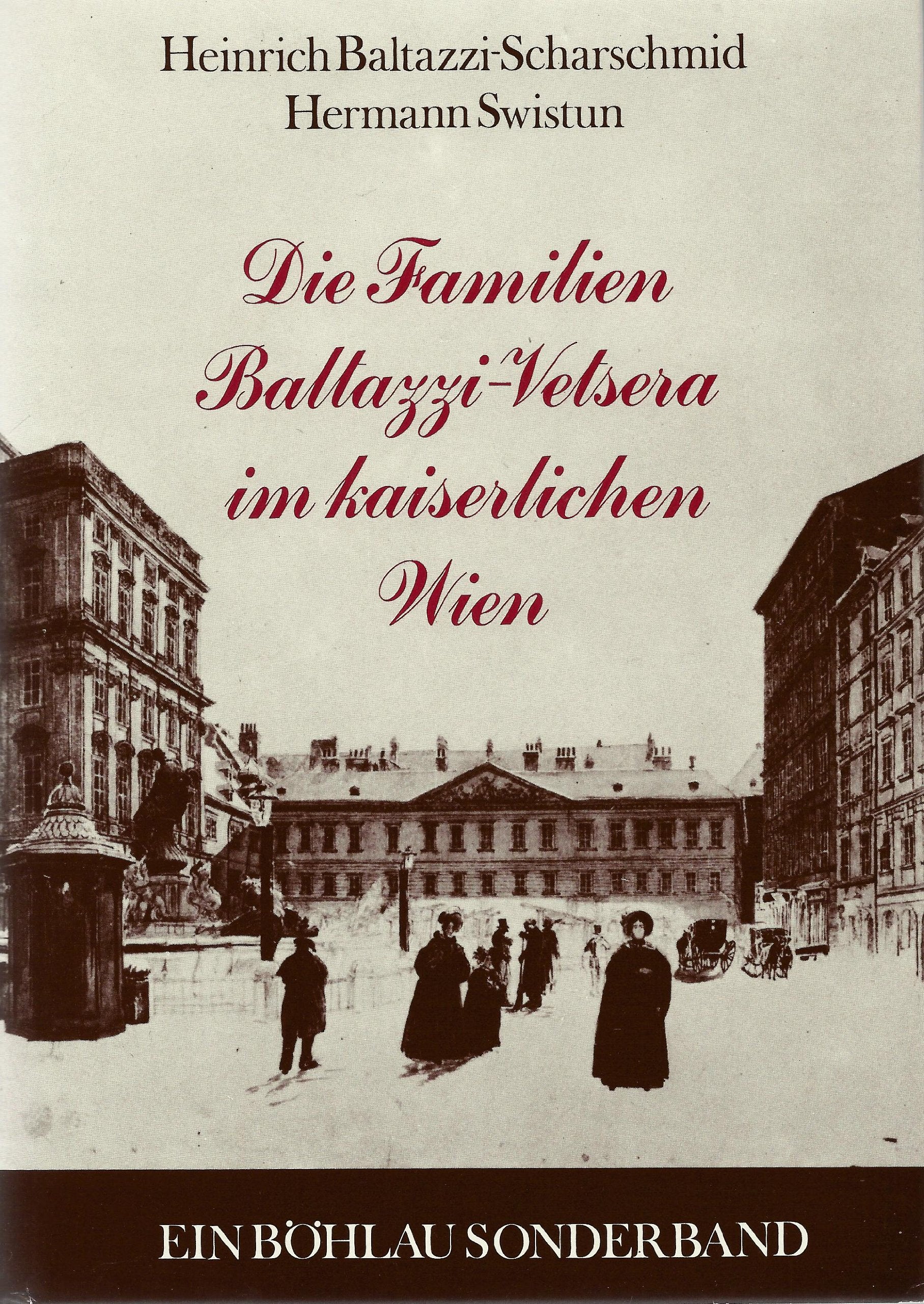 Die Familien Baltazzi-Vetsera im kaiserlichen Wien Books