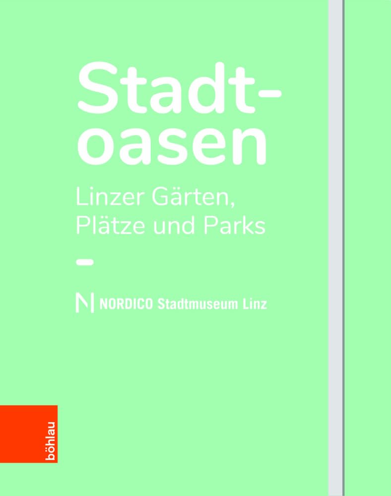 Stadtoasen: Linzer Gärten, Plätze und Parks Film, Art & Culture