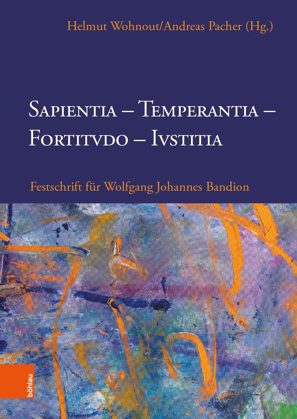 Sapientia, Temperantia, Fortitvdo, Ivstitia Politics & History