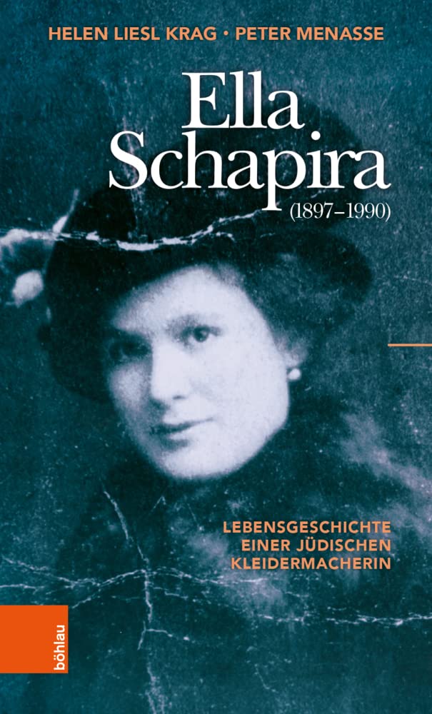 Ella Schapira (1897–1990): Lebensgeschichte einer jüdischen Kleidermacherin Social Sciences