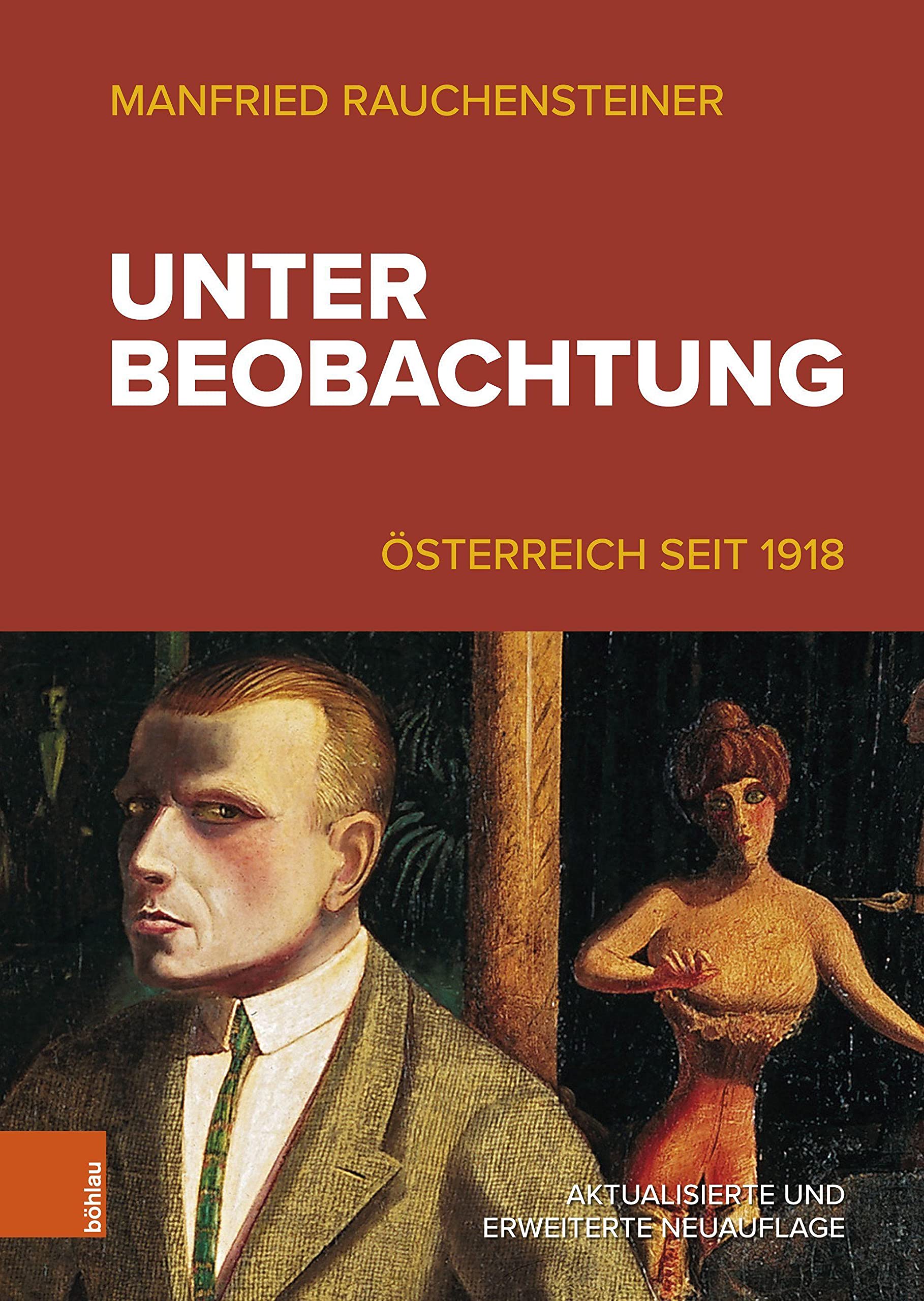 Unter Beobachtung: Österreich seit 1918 German history