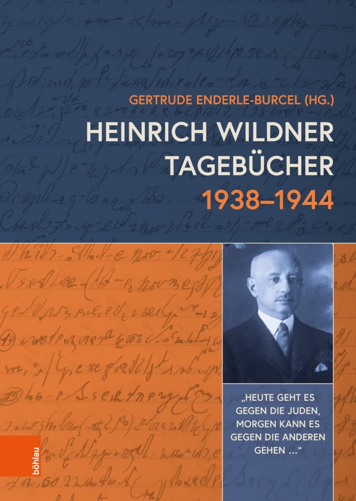 Heinrich Wildner Tagebücher 1938-1944 Social Sciences