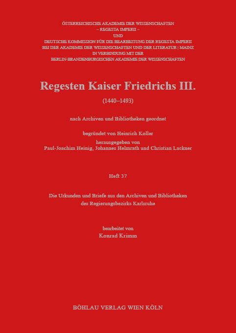 Die Urkunden und Briefe aus den Archiven und Bibliotheken des Regierungsbezirks Karlsruhe Politics & History
