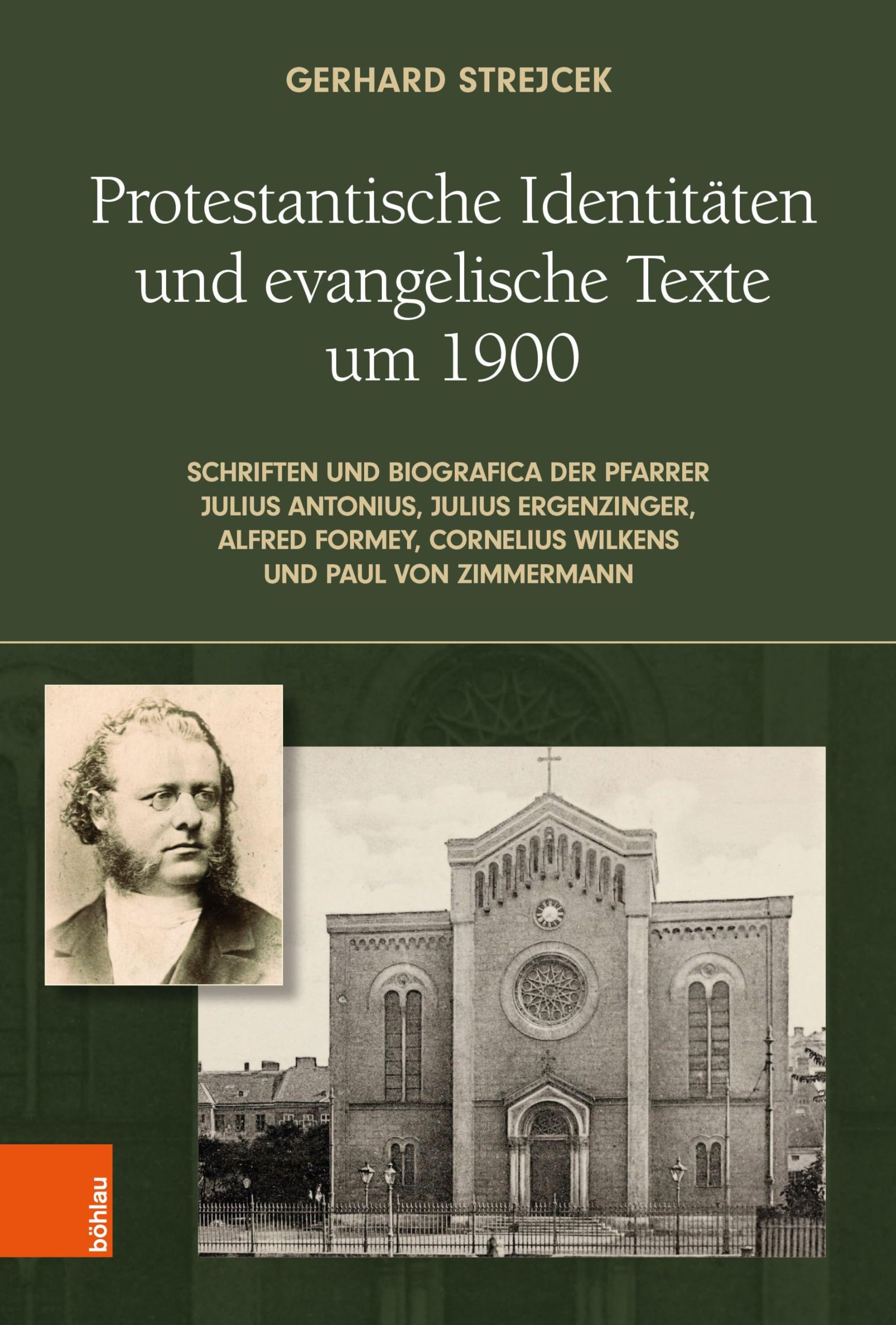 Protestantische Identitäten und evangelische Texte um 1900 Politics & History