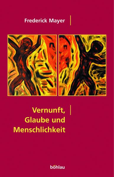 Vernunft, Glaube und Menschlichkeit Psychology