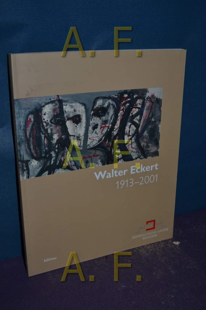 Walter Eckert 1913-2001 Film, Art & Culture