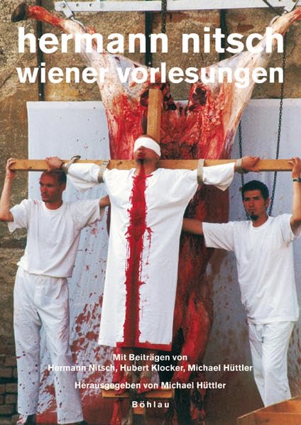 Maske und Kothurn. Internationale Beiträge zur Theaterwissenschaft an der Universität Wien / Hermann Nitsch: Wiener Vorlesungen Film, Art & Culture