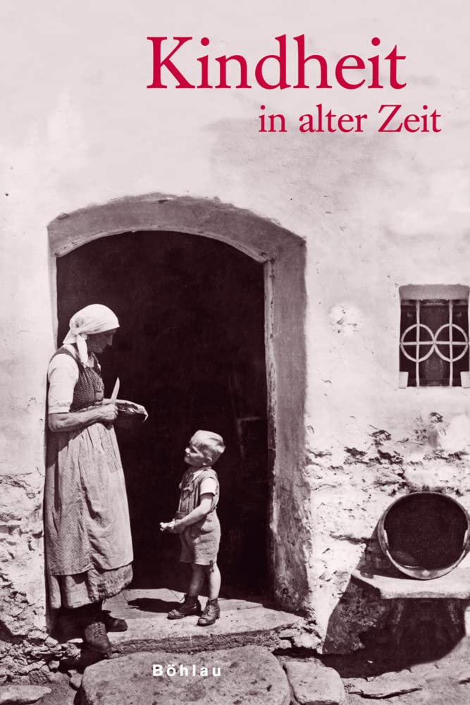 Kindheit in alter Zeit Social Sciences Books