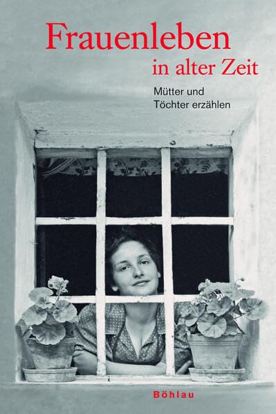 Frauenleben in alter Zeit Politics & Society Books